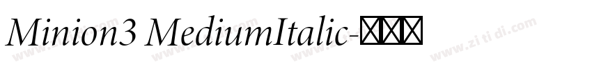 Minion3 MediumItalic字体转换